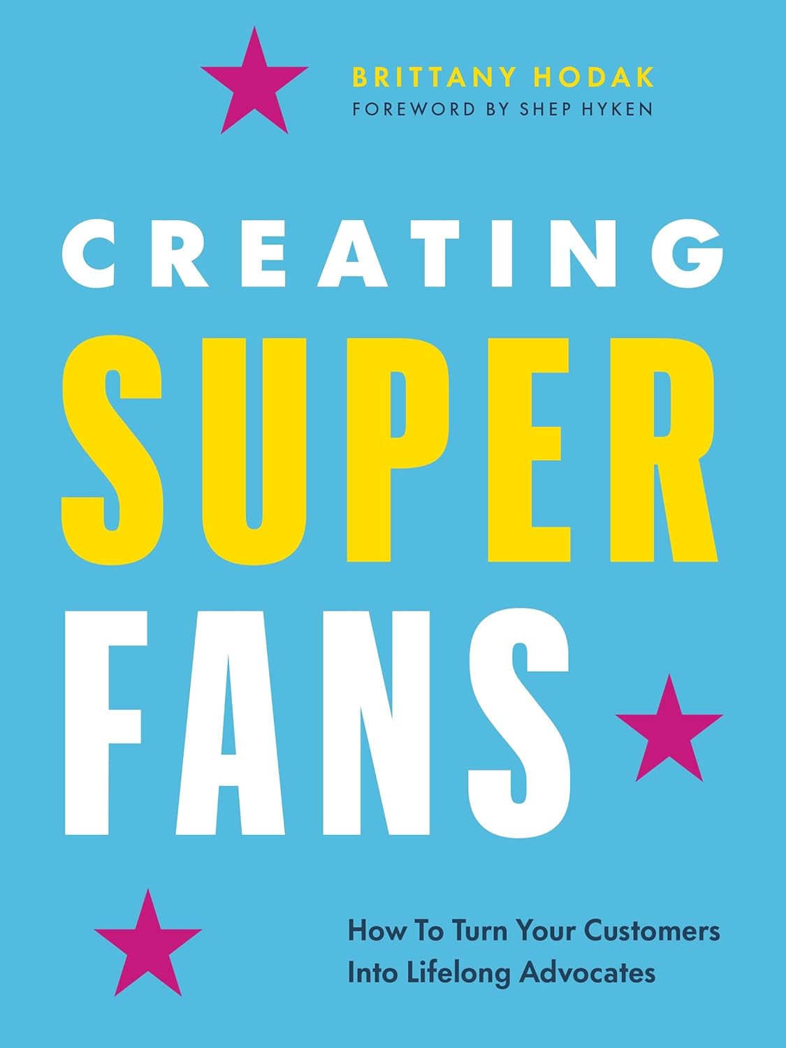 Creating Superfans